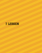 7 lessen geleerd